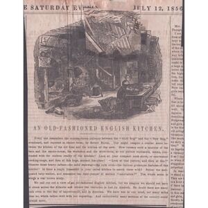 1856 Saturday Evening Post Clipping An Old-Fashioned English Kitchen Engraving